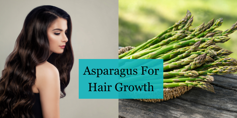 Asparagus For Hair Growth