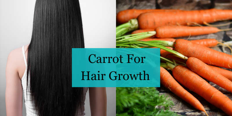 Carrot For Hair Growth