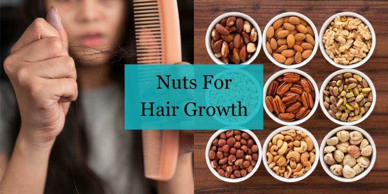 Nuts For Hair Growth