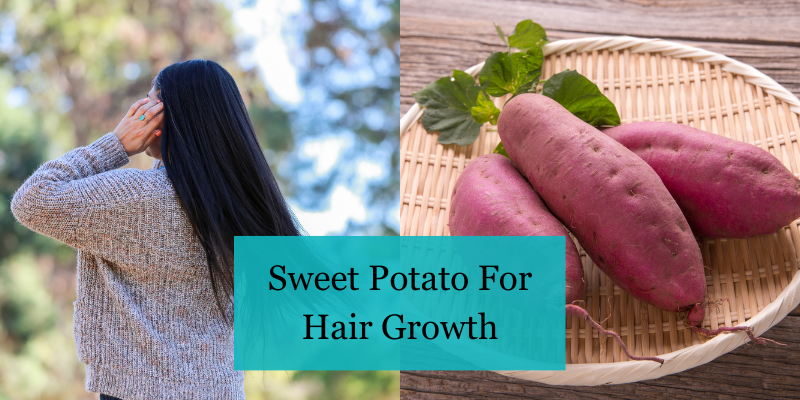 Sweet Potato For Hair Growth