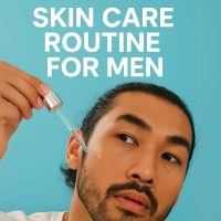 Skin Care Routine For Men